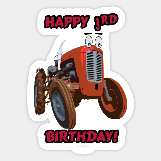 Happy 3rd Birthday tractor design Sticker by seadogprints